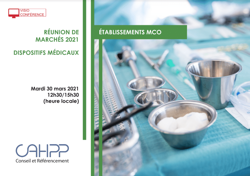 Webinar : Réunion de marché 2021 Dispositifs médicaux (MCO - Réunion)