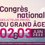 Synerpa 2022, Congrès national des acteurs privés du Grand Age