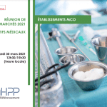 Webinar : Réunion de marché 2021 Dispositifs médicaux (MCO - Réunion)