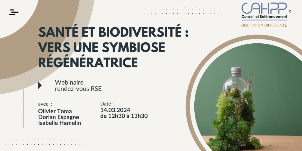 Rendez-vous RSE : Santé et Biodiversité, Vers une Symbiose Régénératrice