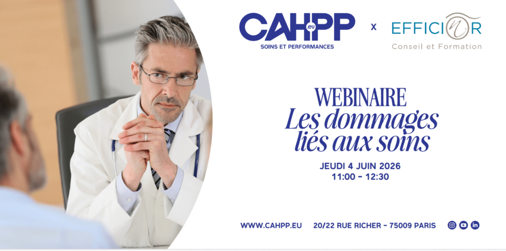 Webinaire Efficior Les dommages liés aux soins. 